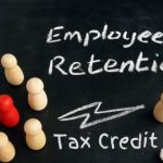 Big Employee Retention Credit Update For NoHo Arts District Businesses